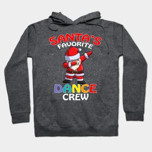 Santas Favorite Dance Crew Teachers Christmas Matc Hoodie